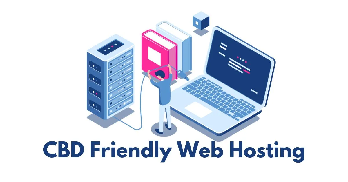 CBD Friendly Web Hosting